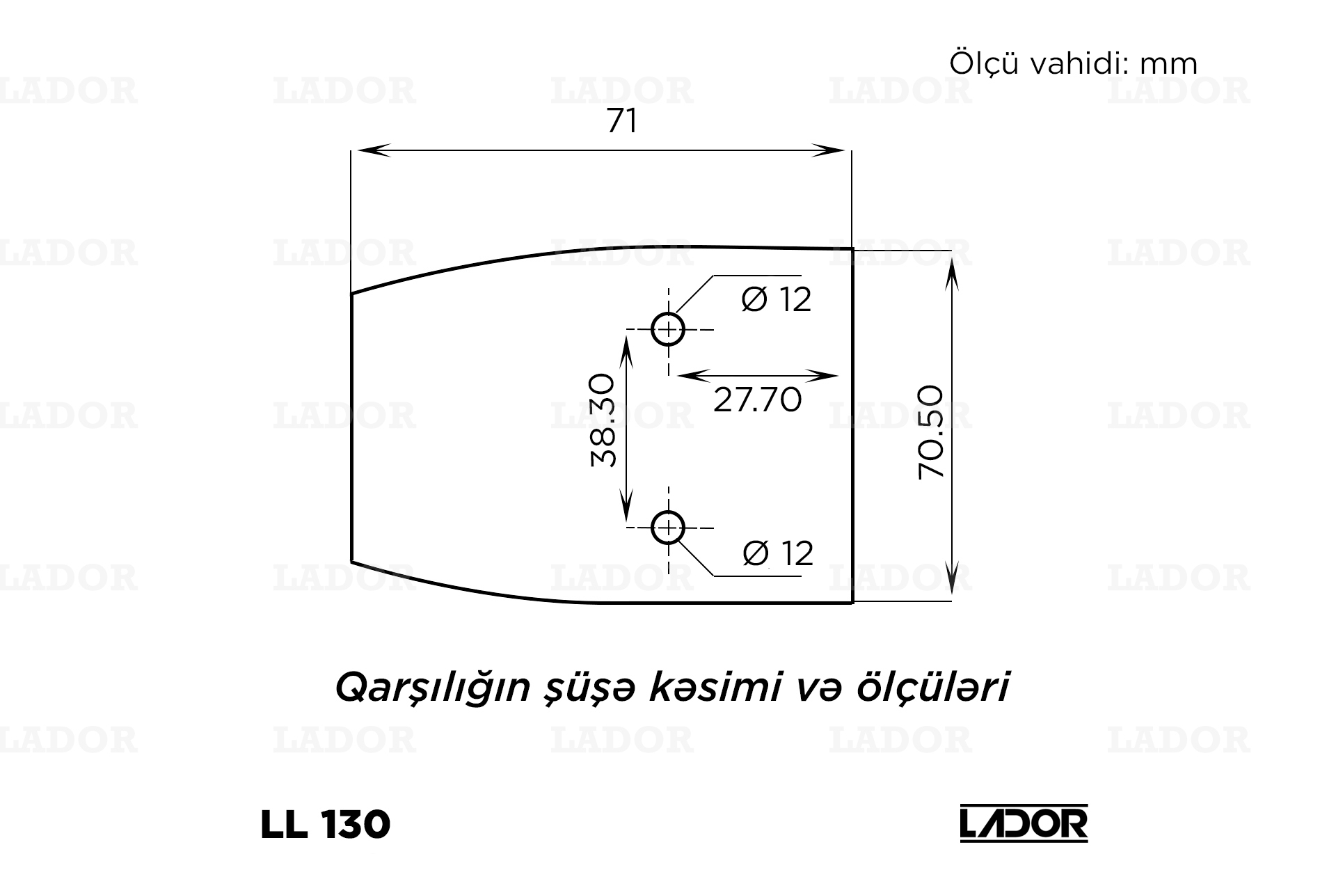 LL 130 D (şüşədən şüşəyə)